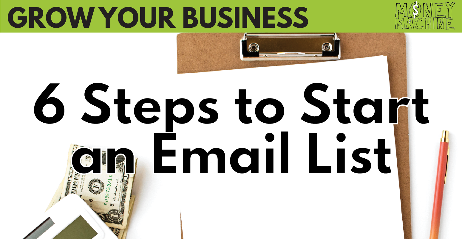 6 steps to start your email list