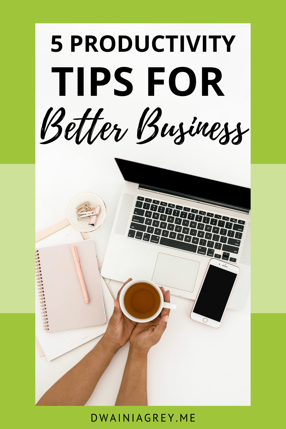 5 productivity tips